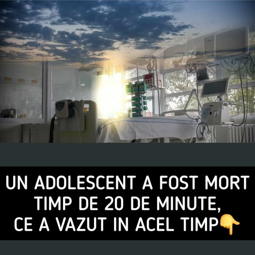 Experiență la granița dintre viață și moarte: Povestea unui adolescent declarat mort timp de 20 de minute