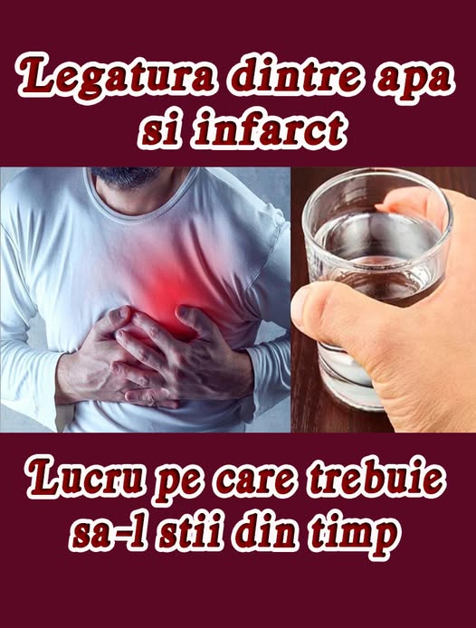 Legătura dintre apă și infarct: Informații esențiale pentru sănătatea ta